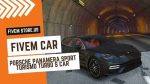 FiveM Porsche Panamera Sport Turismo Turbo S Car