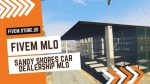 best FiveM Car Dealership MLO