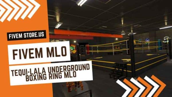best Tequilala Underground Boxing Ring FiveM