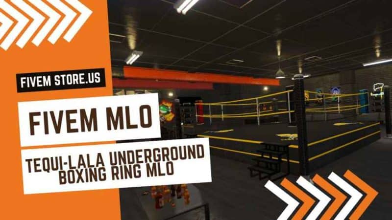 best Tequilala Underground Boxing Ring FiveM