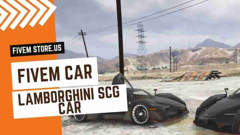 Good FiveM Lamborghini SCG Car