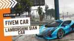 Lovely Lamborghini Sian FiveM