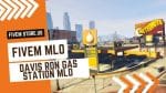 best FiveM Davis Ron Gas Station