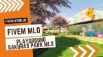best Playground Sakuras Park MLO FiveM