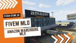 better Amazon Warehouse FiveM