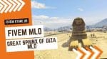 best Great Sphinx of Giza MLO FiveM