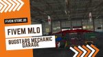 best Bugstars Mechanic Garage FiveM