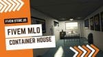 best FiveM Container House