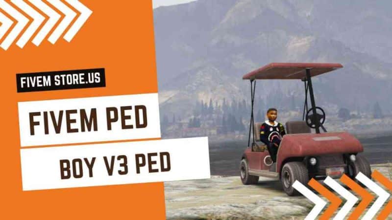 best Boy Ped FiveM