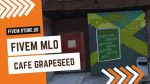 best FiveM Grapeseed Cafe