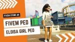 best FiveM Eloisa Girl Ped