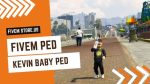 best FiveM Kevin Baby Ped