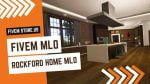 Good FiveM Rockford Home MLO