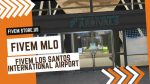 best FiveM Airport MLO