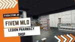 best FiveM Legion Pharmacy