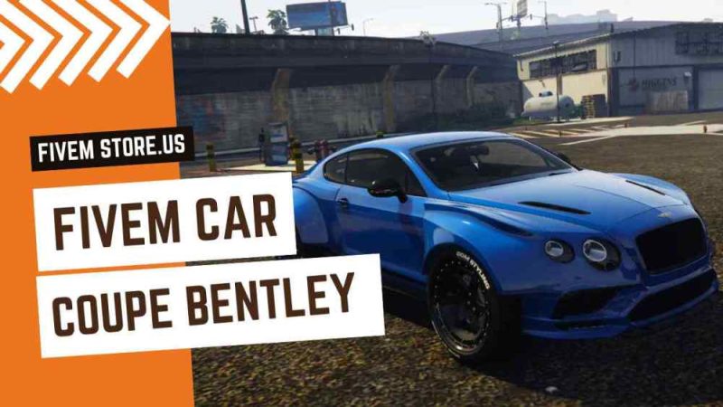 stunning FiveM Coupe Bentley