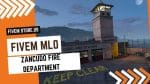 best Zancudo Fire Department MLO FiveM