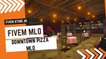 best FiveM Downtown Pizza Shop