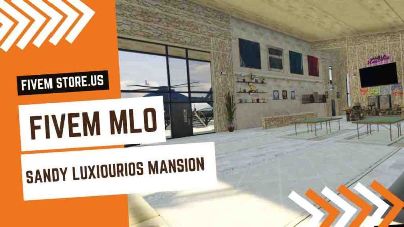 stunning FiveM Sandy Luxurious Mansion