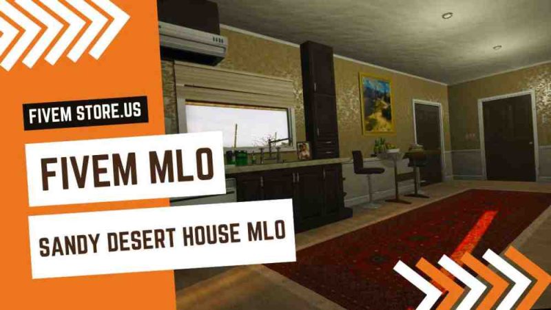 Good FiveM Sandy Desert House MLO