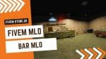 Perfect Bar MLO FiveM
