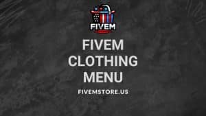 fivem clothing menu