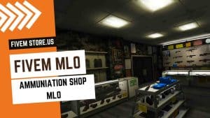 FiveM Ammuniation Shop MLO