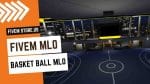 FiveM Basket Ball MLO